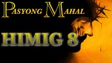 PASYONG MAHAL (Himig 8) with Lyrics