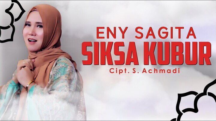 Eny Sagita - Siksa Kubur (Official Music Video)