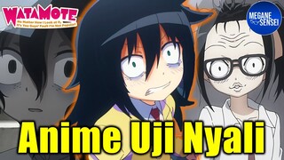 Anime Buat Mereka yang Kuat Mental, Watamote #sebentaraja