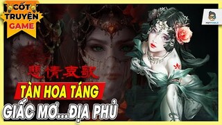 Tàn Hoa Táng | Cốt truyện game | Kinh dị giống Áo Cưới Giấy | Mọt Game Mobile