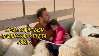 KISAH GADIS BISU TERTINGGAL KERETA PART 5