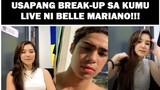 BELLE MARIANO LATEST LIVE SA KUMU! | USAPANG BREAK UP ANG TOPIC!!