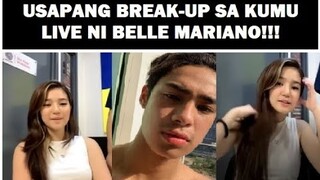 BELLE MARIANO LATEST LIVE SA KUMU! | USAPANG BREAK UP ANG TOPIC!!