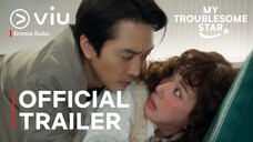 My Troublesome Star Episode 3