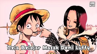 So Sweet ❗ Boa Hancock Rela Belajar Masak Demi Luffy