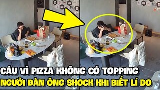 KHIẾU NẠI vì nhận chiếc pizza KHÔNG TOPPING và cái kết ĐỘI QUẦN | TIN GIẢI TRÍ