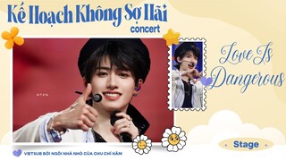 [ VIETSUB DAY 1 ] LØVE IS DANGEROUS!  - Concert Kế Hoạch Không Sợ Hãi