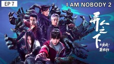 🇨🇳 ! àm π0b0d¥ $2 : EP 7 - SUB INDO