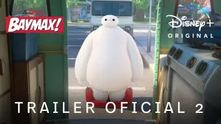 Baymax! | Trailer Oficial | Disney+