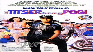 HAPPY BIRTHDAY BONG REVILLA: ANG TITSER KONG POGI (1995) FULL MOVIE