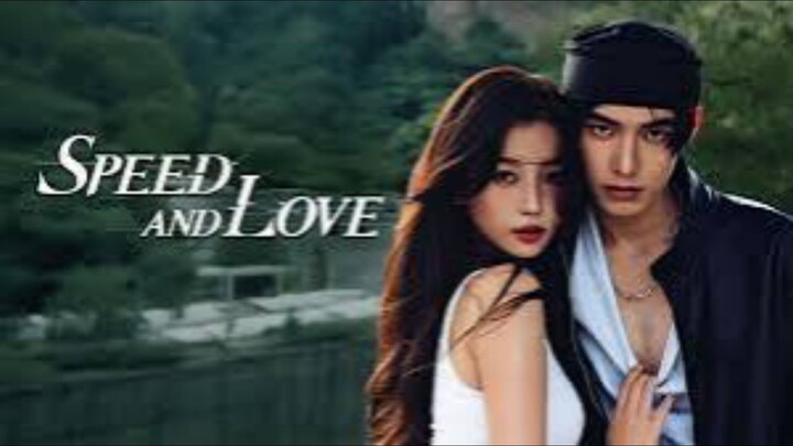 Speed and Love | Ep 23 | English sub
