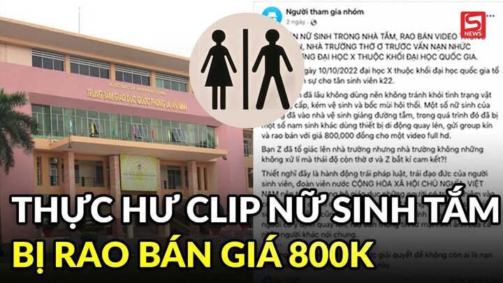 Thực hư vụ việc clip "nhạy cảm" của nữ sinh bị rao bán 800K?