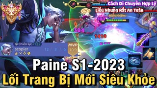 Paine S1-2023 Liên Quân Mobile | Cách Chơi, Lên Đồ Phù Hiệu Bảng Ngọc Chuẩn Cho Paine Mùa 25 Đi Rừng