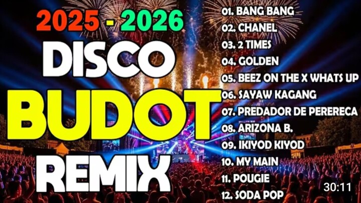 2025-2026 Disco Budot Remix