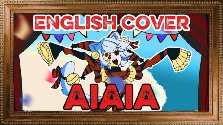 AIAIA アイ・アイ・ア【ENGLISH COVER】