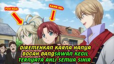 Diremehkan karna hanya bangsawan yang miskin ternyata memiliki kekuatan yang Overpower