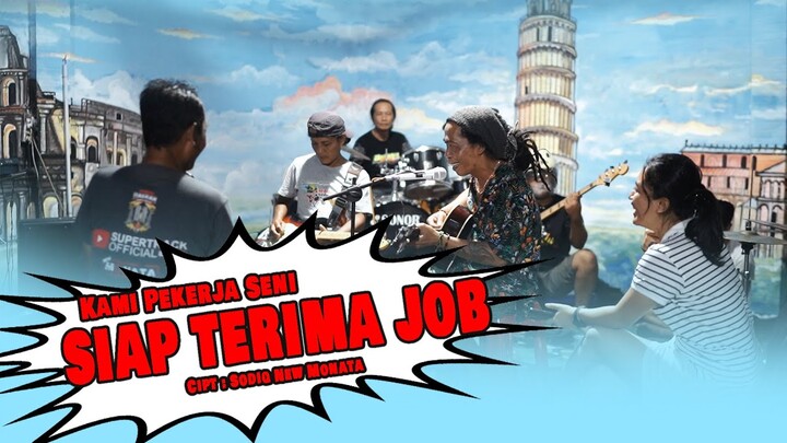CAK SODIQ SIAP TERIMA JOB - ( OFFICIAL MUSIC VIDEO )