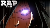 Naruto Villain Rap | insane |                                      ( Hindi Anime Rap )