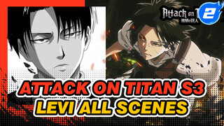 Levi Ackerman Clips - Complete Compilation | Attack on Titan Season 3_A2