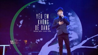 [Vietsub] Yêu em không dễ dàng - Cao Tiến (Tôi là ca nhạc sĩ)