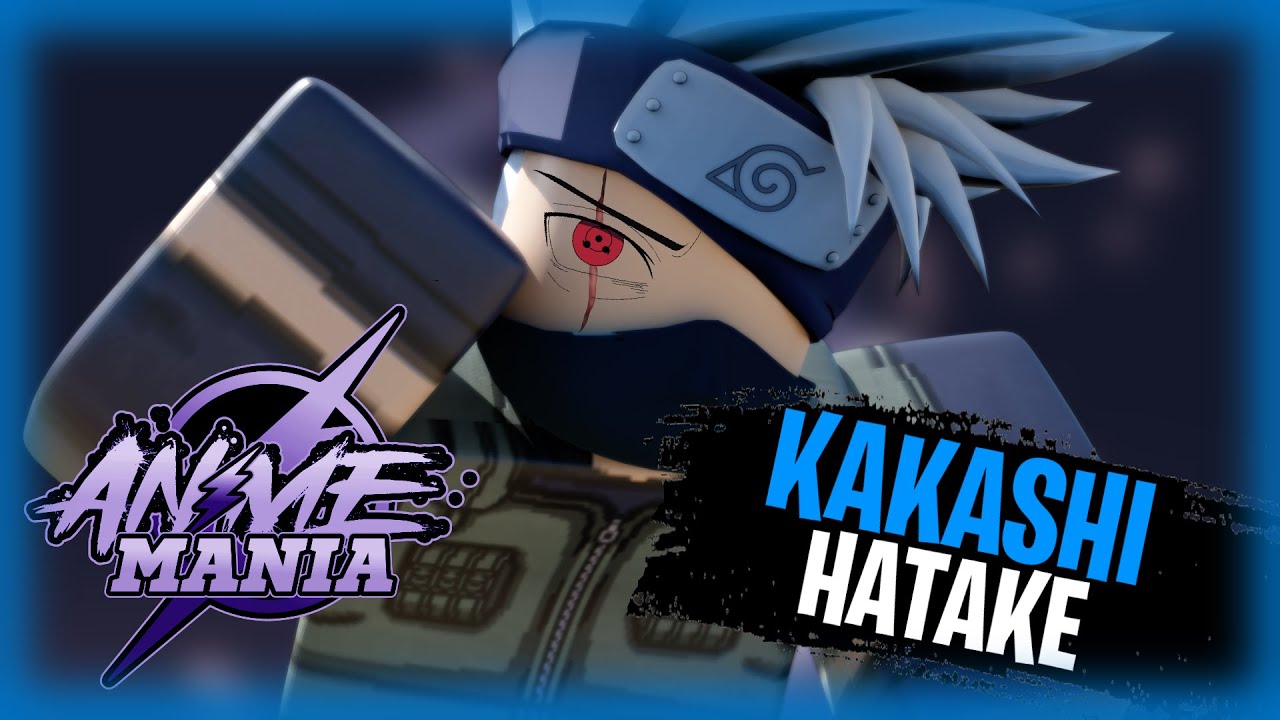 NEW) KAKASHI HATAKE THE STRONGEST UNIT IN ANIME MANIA