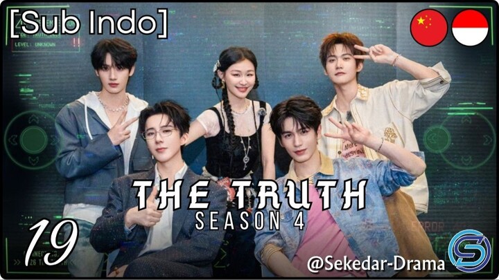 [Sub Indo] The Truth S.4 – Eps. 19 (2026)