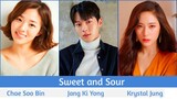 "Sweet and Sour" Upcoming Korean Movie 2021 | Jang Ki Yong, Chae Soo Bin, Krystal