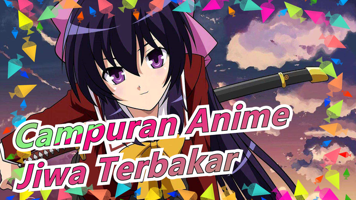 [Campuran Anime] Mashup| Ini Adalah Alam Jiwa Terbakar!