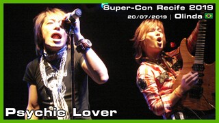 Psychic Lover - Super-Con Recife 2019 - 20/07/2019