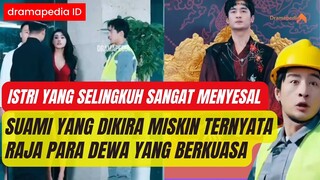 Pria yang dikhianati istrinya karena hanya kuli bangunan miskin ternyata raja dewa yang berkuasa.