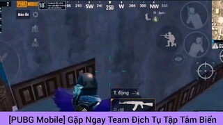 gặp ngay team dịch tụ tập bắn