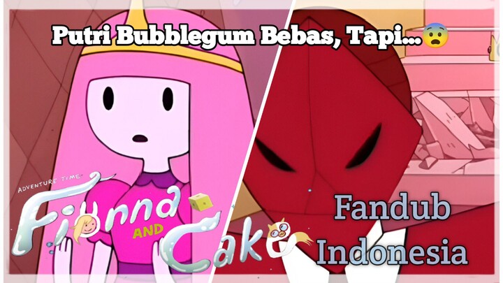 [Fandub Indo] Putri Bubblegum terbebas dari kutukan, tapi...😨#adventuretime