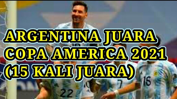 ARGENTINA VS BRASIL 1 - 0 LIVE STREAMING HASIL PERTANDINGAN HIGHLIGHT FINAL COPA AMERICA 2021 BRAZIL