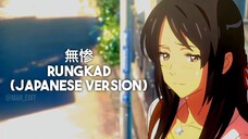 Rungkad Japanese version | Kimi no nawa | AMV