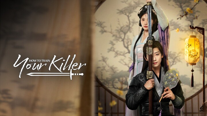 How to Train Your Killer | Ep 13 | English sub