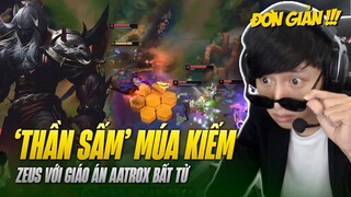 VĂN TÙNG REACTION PROVIEW ZEUS VỚI GIÁO ÁN AATROX BẤT TỬ KHI ĐỐI ĐẦU KAYLE TẠI RANK THÁCH ĐẤU HÀN