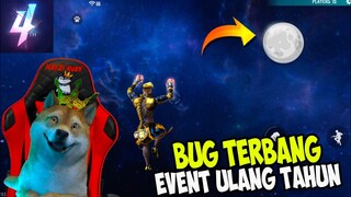 BUG TERBANG DI LOBBY !! BISA TERBANG DARI EVENT DUNIA ULANG TAHUN FREE FIRE & BISA MELIHAT BULAN ?!!