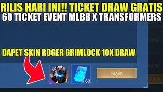 RILIS HARI INI EVENT MLBB X TRANSFORMERS 2!! ADA 60 TICKET DRAW TRANSFORMERS GRATIS DI 3 RONDE