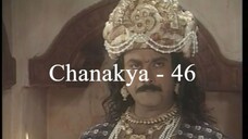 Chanakya 46