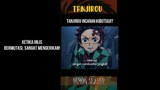 TANJIROU MENYEBALKAN BAGI IBLIS KERETA MUGEN, KIBUTSUJI MENGINCAR TANJIROU, KENAPA??