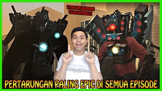 THE BEST! Reaction Pertarungan Paling Epic Antara Titan Cameraman VS Infected Titan Speakerman