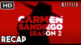 Carmen Sandiego Season 2 Recap