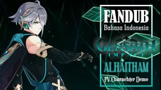 [FANDUB INDO] Alhaitham - PV Character Demo | Genshin Impact x BStation