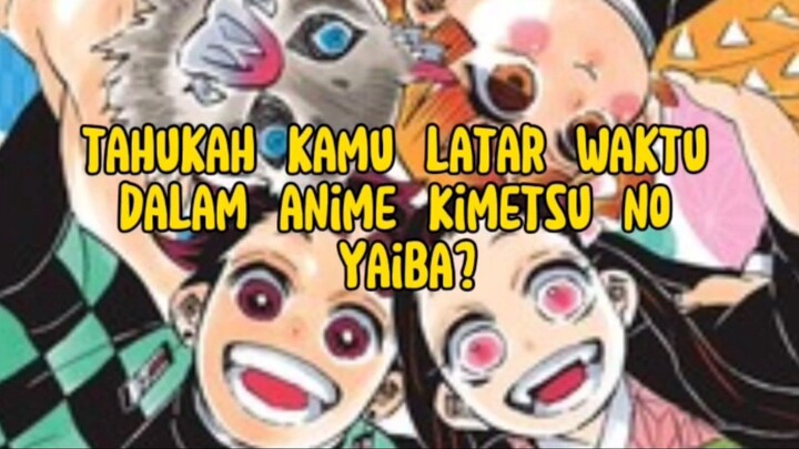 timeline dunia kimetsu no yaiba?