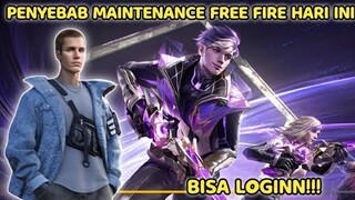 PENYEBAB MAINTENANCE FREE FIRE HARI INI 20 Juli 2022