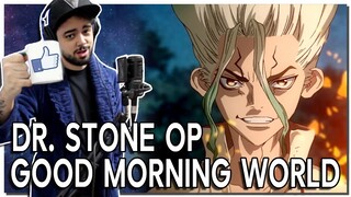 Dr STONE OP - "GOOD MORNING WORLD" (em Português por Patrux e leo0machado) Cover