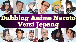 DUBBING ANIME NARUTO VERSI JEPANG (PENGISI SUARA) part 2