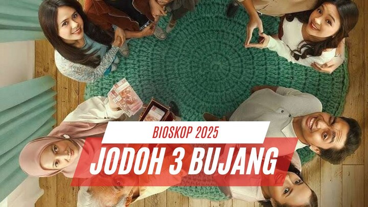 JОDОH III ВUJАNG ⸺ 2025 | TОNTОN ЅЕВЕLUM DІHАРUЅ