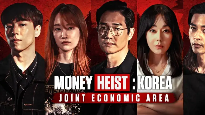 Money Heist- Korea - Joint Economic Area Episode 6  English sub