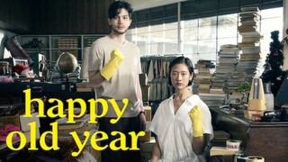 Happy Old Year (2019) 🇹🇭 w| English Sub